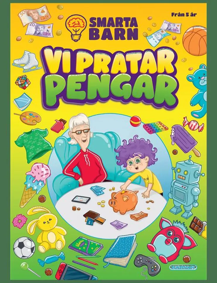 Barn Kärnan Barnböcker|SMARTA BARN VI PRATAR PENGAR - Pedagogisk barnbok